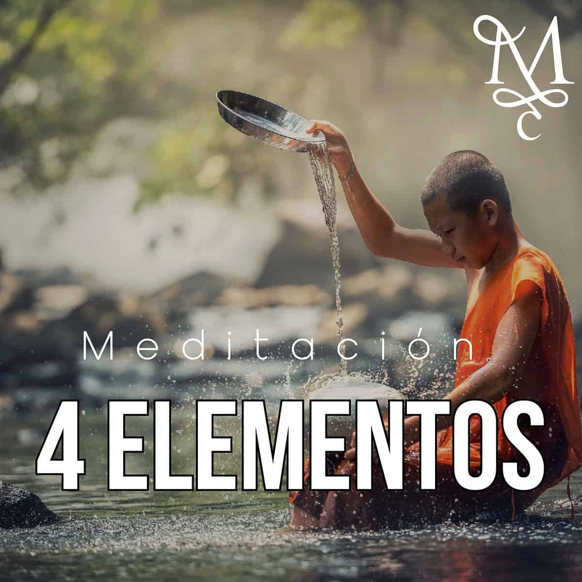 meditación 4 elementos